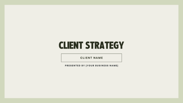 Client Strategy